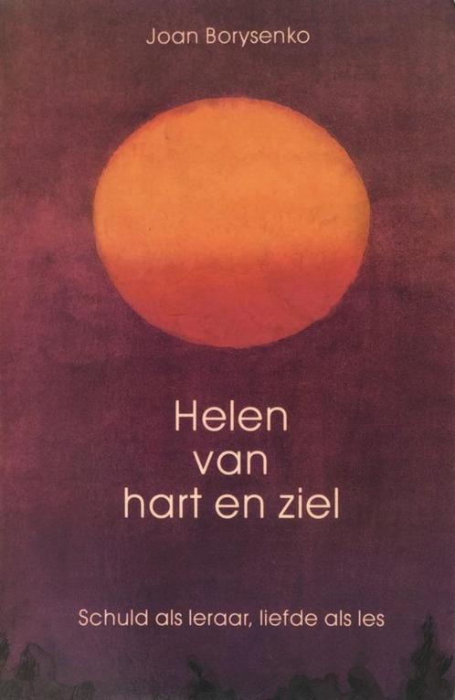 Helen van Hart en Ziel - Joan Borysenko, Boeken, Esoterie en Spiritualiteit, Zo goed als nieuw, Achtergrond en Informatie, Spiritualiteit algemeen