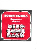 Single Louis Prima - Buona Sera, Ophalen of Verzenden, Gebruikt, Pop