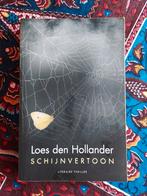 Schijnvertoning,Loes den Hollander!, Boeken, Literatuur, Ophalen of Verzenden, Zo goed als nieuw