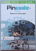 9789001879297 Pincode 4/5/6 vwo Risico en informatie, Boeken, Verzenden, Zo goed als nieuw, VWO