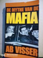 De Mythe van de Mafia - Ab Visser, Boeken, Ophalen of Verzenden, Gelezen, Ab Visser