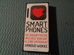 I love smartphones - Arnoud Wokke, Ophalen of Verzenden, Zo goed als nieuw, Nederland, Arnoud Wokke