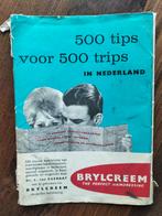 Brylcreem (oude reclame) - 500 tips, 500 trips in Nederland, Gebruikt, Ophalen of Verzenden, Gebruiksvoorwerp