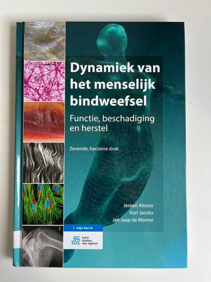 Dynamiek van het menselijk bindweefsel, Boeken, Studieboeken en Cursussen, Zo goed als nieuw, HBO, Beta, Ophalen of Verzenden