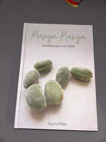 Mangia Mangia - Siciliaanse Familierecepten beschikbaar voor biedingen
