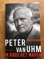 Peter v Uhm ; Ik koos het Wapen (Koenen), Ophalen of Verzenden, Zo goed als nieuw, Sander koenen