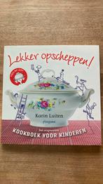 Karin Luiten - Lekker opscheppen!, Boeken, Ophalen of Verzenden, Zo goed als nieuw, Karin Luiten