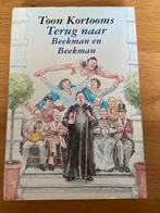 Toon Kortooms - Terug naar Beekman en Beekman, Ophalen of Verzenden, Gelezen, Noord-Brabant
