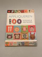 Appliqueren - 100 patronen en motieven, Ophalen of Verzenden, Borduren en Naaien