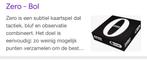 GEZOCHT kaartspel Zero, Hobby en Vrije tijd, Gezelschapsspellen | Kaartspellen, Gebruikt, ., Ophalen of Verzenden, .