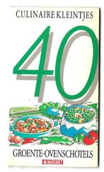 Margriet Culinaire Kleintjes - 40 Groente- Ovenschotels, Ophalen of Verzenden, Zo goed als nieuw, Margriet