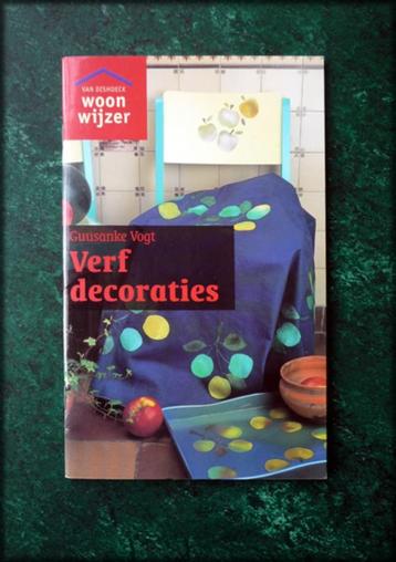 VERF DECORATIES - Guusanke Vogt - Diverse verftechnieken toe beschikbaar voor biedingen