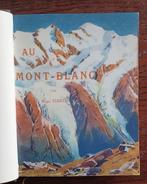 Tissot - Au Mont-Blanc, Boeken, Taal | Frans, Non-fictie, Ophalen of Verzenden, Zo goed als nieuw