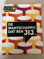 De maatschappij dat ben jij niveau 3-4 mbo, Verzenden, Zo goed als nieuw, Overige niveaus, Maatschappijleer