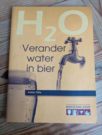 Adrie Otte - Verander water in bier beschikbaar voor biedingen