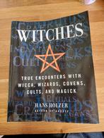 Witches, True encounters with wicca, wizards etc, Boeken, Esoterie en Spiritualiteit, Ophalen of Verzenden, Zo goed als nieuw