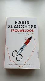 Trouweloos - Karin Slaughter, Ophalen of Verzenden, Nieuw, Nederland