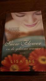 Lisa see- snow flower en de geheime waaier, Boeken, Ophalen of Verzenden, Zo goed als nieuw