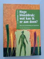R.J. Timmerman - Hoge bloeddruk : wat kan ik er aan doen?, R.J. Timmerman, Sociale wetenschap, Ophalen of Verzenden, Zo goed als nieuw