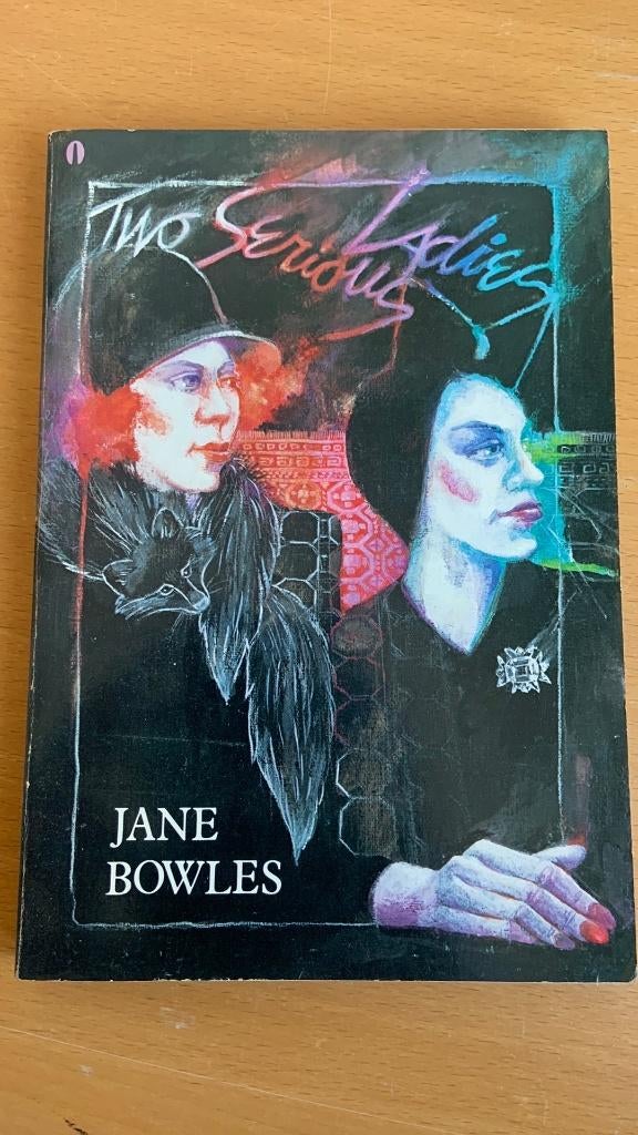 Two serious ladies - Jane Bowles, Ophalen of Verzenden