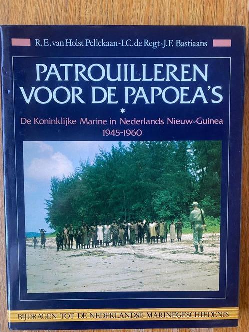 Patrouilleren voor de Papoea's - R.E. van Holst Pellekaan, Boeken, Oorlog en Militair, Zo goed als nieuw, Marine, Tweede Wereldoorlog