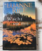 Wacht op Mij - Luanne Rice, Ophalen of Verzenden, Zo goed als nieuw