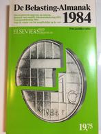 Belasting Almanak 1984 Elsevier + Belastingkrant 2001, Ophalen of Verzenden, Gebruiksvoorwerp