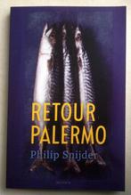 Retour Palermo Philip Snijder, Nederland, Philip Snijder, Verzenden