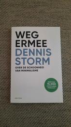 Weg Ermee - Dennis Storm - Minimalisme, Ophalen of Verzenden, Zo goed als nieuw, Dennis Storm, Nederland