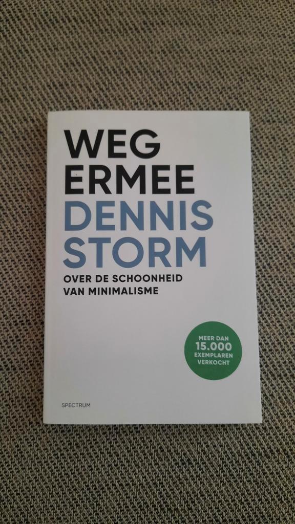 Weg Ermee - Dennis Storm - Minimalisme, Boeken, Literatuur, Zo goed als nieuw, Nederland, Ophalen of Verzenden