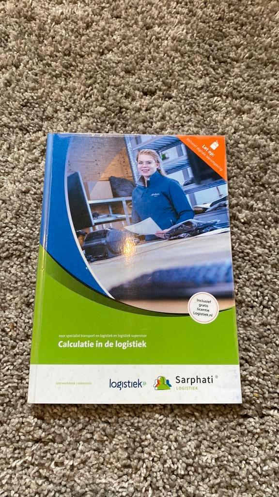 Calculatie in de logistiek specialist transport en logistiek, Boeken, Schoolboeken, Nieuw, Overige vakken, Overige niveaus, Ophalen of Verzenden