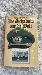 James Barwick - De schaduw van de wolf, Boeken, Oorlog en Militair, Ophalen of Verzenden, Tweede Wereldoorlog
