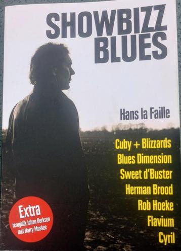 Hans La Faille - Showbizz Blues  gesigneerd beschikbaar voor biedingen