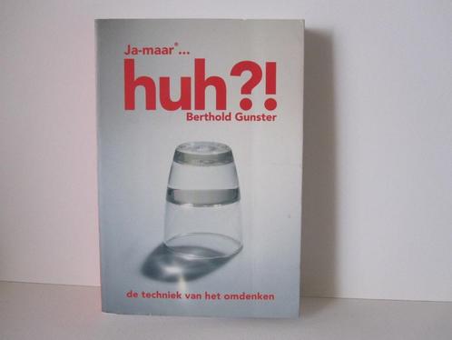 Berthold Gunster				Ja-maar….  Huh?!, Boeken, Psychologie, Zo goed als nieuw, Ophalen of Verzenden