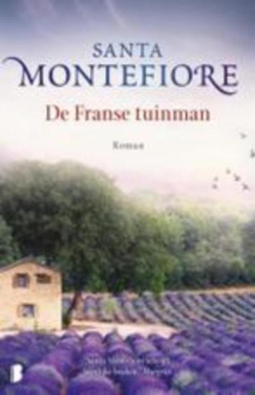 Santa Montefiore: De Franse tuinman, Boeken, Romans, Gelezen, Europa overig, Ophalen of Verzenden