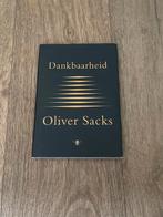 Oliver Sacks - Dankbaarheid, Ophalen of Verzenden, Zo goed als nieuw, Oliver Sacks