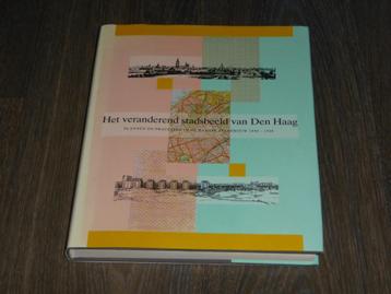 Het veranderend stadsbeeld van Den Haag - Victor Freijser beschikbaar voor biedingen