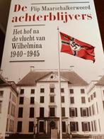 De achterblijvers - Flip Maarschalkerweerd, Ophalen of Verzenden, Tweede Wereldoorlog, Zo goed als nieuw