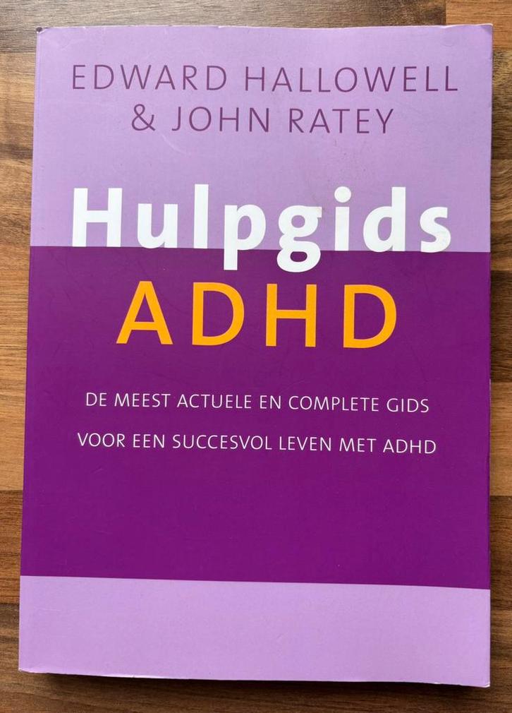 Hulpgids ADHD - E.M. Hallowell, Boeken, Psychologie, Zo goed als nieuw, Overige onderwerpen, Ophalen of Verzenden