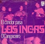 Los Incas ; El condor pasa (1970), Cd's en Dvd's, Pop, Ophalen of Verzenden, 7 inch, Zo goed als nieuw