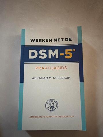 DSM-5 Praktijkgids - Abraham M. Nussbaum beschikbaar voor biedingen