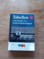 Tabellen voor bouw en waterbouwkundigen ISBN 9789006183665, Boeken, Nieuw, Ophalen of Verzenden, HBO