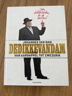 DeDikkeVanDam - Johannes van Dam, Johannes van Dam, Ophalen of Verzenden, Zo goed als nieuw, Overige typen