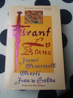 Firant lo blanc - joanot marto en marti joan de galba, Ophalen of Verzenden, Gelezen, Nederland