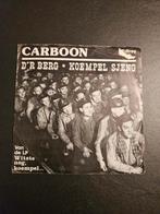 Carboon	D'r Berg / Koempel Sjeng, Gebruikt, 7 inch, Single, Ophalen of Verzenden