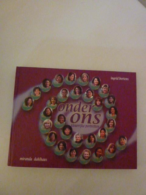Bertens & Dahlhaus - Onder ons, Boeken, Ophalen of Verzenden, Zo goed als nieuw
