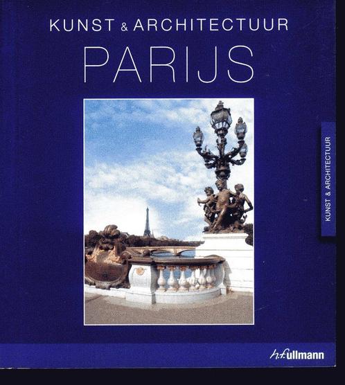 Ullmann Kunst&Architectuur Kunsthistorische Reisgids Parijs, Boeken, Reisgidsen, Zo goed als nieuw, Europa, Ophalen of Verzenden