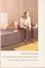 Wilhelm Schmid, Filosofie van de levenskunst, Boeken, Ophalen of Verzenden, Gelezen, Algemeen