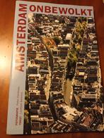 Amsterdam van bovenaf gefotografeerd in 2004, Boeken, Ophalen of Verzenden, Zo goed als nieuw, Fotografie algemeen