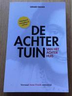 de achtertuin van het Anne Frank achterhuis Gerard Kremer, Boeken, Oorlog en Militair, Ophalen of Verzenden, Zo goed als nieuw